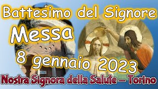 Messa 8 gennaio 2023 Battesimo del Signore [upl. by Zellner640]