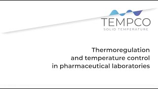 Thermoregulation in pharma labs [upl. by Priscella979]