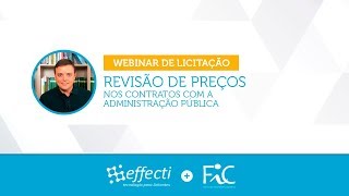 AULA SOBRE REVISÃO DE PREÇOS  Effecti  Tecnologia para Licitantes [upl. by Cychosz]