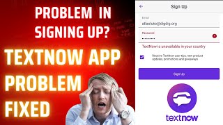 TextNow Sign Up Problem Fix Working Trick  TextNow All Problem Solution [upl. by Petuu]