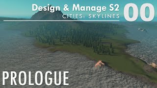 About this Season – Whats New  Cities Skylines NO MODS – Design and Manage S2E00 – PROLOGUE [upl. by Pontus]