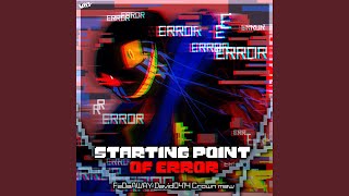 Errortale  Starting Point Of Error [upl. by Evetta]