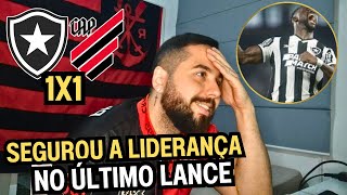 REACT MELHORES MOMENTOS BOTAFOGO 1X1 ATHLÉTICO PR  FOGO SEGURA LIDERANÇA NO ÚLTIMO LANCE [upl. by Terti]