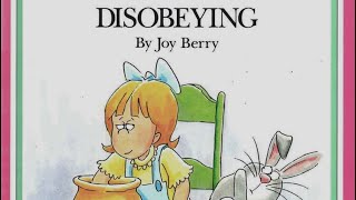 A Children’s Book About Disobeying  By Joy Berry  BigSisReads [upl. by Wolbrom]