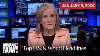 Top US amp World Headlines — January 9 2024 [upl. by Teddi102]