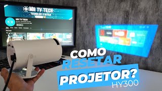 COMO RESETAR PROJETOR HY300 [upl. by Salvay738]