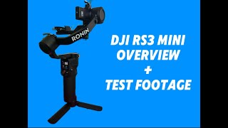 DJI RS3 Mini Overview  Test Footage [upl. by Haswell54]