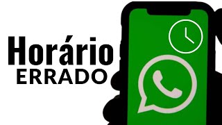 Corrigir o WhatsApp Com a Hora Errada [upl. by Gothart348]