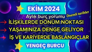 🍀YENGEÇ BURCU EKİM AYI YORUMLARI [upl. by Anelleh777]