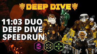 DRG Deep Dive Speedrun  Duo Scout  Driller 1103  Fractured Return [upl. by Nogem]