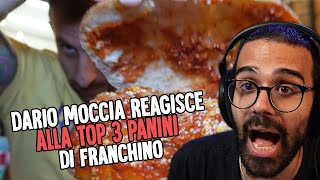 DARIO MOCCIA REAGISCE alla TOP 3 PANINI di FRANCHINO [upl. by Belak557]