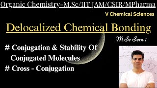 Delocalized Chemical Bonding MScCSIR NETMPHARMAIIT JAM vchemicalsciences9396 [upl. by Cornela223]