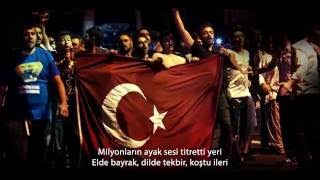 15 Temmuz Demokrasi Marşı Sözleriyle [upl. by Adne]