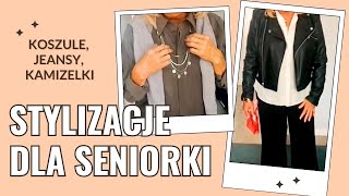 Modne stylizacje dla seniorki – jeansy koszule i moja ulubiona kurtka 👗✨ [upl. by Sherri]