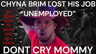 CHYNA BRIM LOST HIS JOB AND DO THE UNTHINKABLE TO HIS OWN MOTHER AND COLA JAMES [upl. by Ailil394]