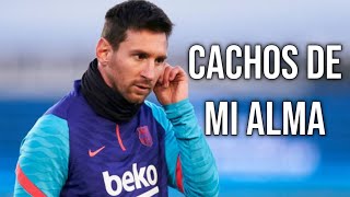 Lionel Messi Rap  CACHOS DE MI ALMA 💔  Motivación  Barcelona Goals amp Skills 2021 ᴴᴰ [upl. by Leela]