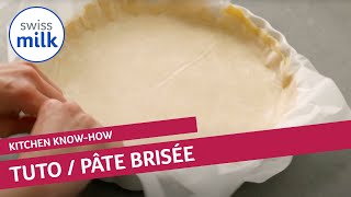 Comment faire une pâte brisée  Tuto cuisine  Swissmilk 2020 [upl. by Imailiv]