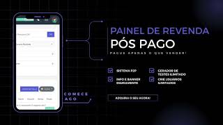 2024 O MELHOR PAINEL DO PÓS PAGO IPTV [upl. by Barclay]