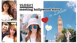 Vlog1 Meeting Hollywood Stars in London [upl. by Zellner]