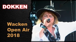 DOKKEN  Live At Wacken Open Air 2018  Full Concert [upl. by Ahsirpac]