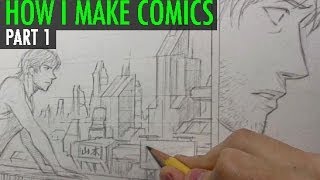 How I Make Comics Pt 1 ScriptPencils [upl. by Malchus625]