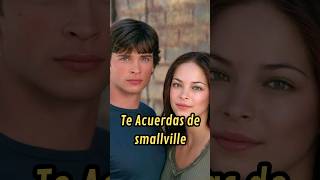 Te acuerdas de Smallville [upl. by Maccarthy]