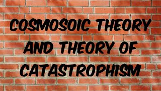 Cosmozoic theory and theory of catastrophism class 12th lecture 33 [upl. by Wurst702]