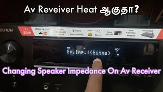 How to Change Speaker Impedance In Denon X2700H Av Receiver in Tamil [upl. by Enylhsa]