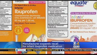 Infant Ibuprofen Recall Expanded [upl. by Atteugram]