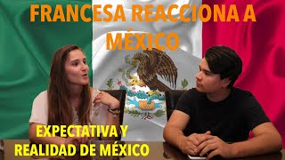 FRANCESA REACCIONA A MÉXICO [upl. by Coral]