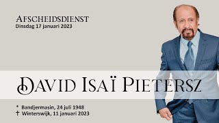 Afscheidsdienst David Pietersz  dinsdag 17 januari 2023 [upl. by Doig]