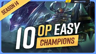 10 BEST amp EASIEST Champions For BEGINNERS in Season 14  League of Legends [upl. by Marrin985]