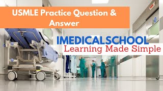 USMLE Practice Question amp Answer [upl. by Aihsirt]