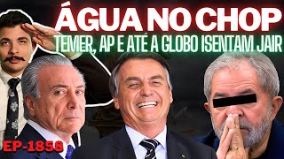 ÁGUA NO CHOP Temer Mídia Internacional e até a Globo ISENTAM BOLSONARO  Franceses CONTRA o Brasil [upl. by Edvard]