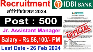 IDBI Bank Jr Assistant Manager Vacancy 2024  IDBI PGDBF Recruitment 2024  IDBI Bank JAM Jobs 2024 [upl. by Gaughan]