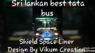 Sri lanka Best tata busShield Space linerDesign by Vikum Creation [upl. by Heller392]