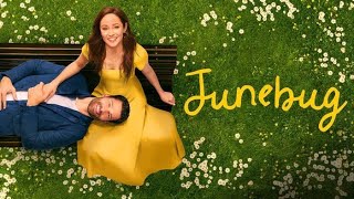 Junebug Movie Review [upl. by Yrrok]