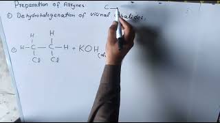 preparation of alkynes class 10 chemistry chemistry organic [upl. by Nations]