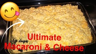 How to Make Ultimate Macaroni and Cheese [upl. by Reaht]