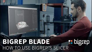 Tutorial BigRep BLADE  How to use BigReps Industrial Slicing Software [upl. by Elenaj59]