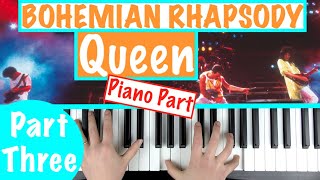 How to play BOHEMIAN RHAPSODY  Queen Part 3 Piano Chords  Accompaniment Tutorial [upl. by Ardnaxela]