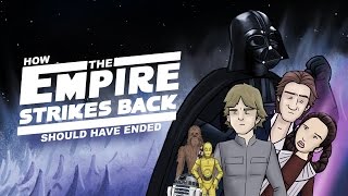 How The Empire Strikes Back Should Have Ended [upl. by Karame]