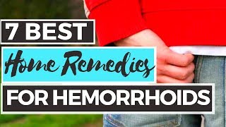 7 BEST HOME REMEDIES FOR HEMORRHOIDS  Mayo Clinic [upl. by Yehus]