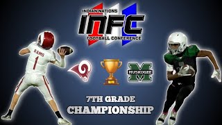 OWASSO RED VS MUSKOGEE 7TH GRADE INFC CHAMPIONSHIP GAME [upl. by Ramonda309]