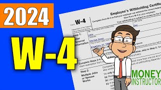 W4 Form 2024 Quick Overview  Filling out the W4 Tax Form  Money Instructor [upl. by Audry735]