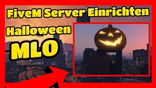 FiveM Server Einrichten  633  BG Halloween Park MLO  FiveM ESX Server Installieren [upl. by Ayotas]