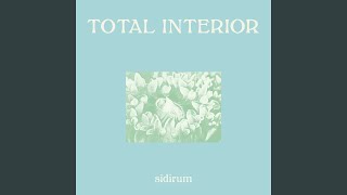 Total Interior [upl. by Nagaek]