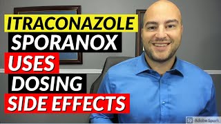 Itraconazole Sporanox  Uses Dosing Side Effects  Pharmacist Review [upl. by Dustie]