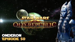 SWTOR  Onderon  Episode 50  Jedi Consular [upl. by Sillad859]