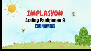 IMPLASYONGrade 9 EkonomiksQuarter 3Module 3 [upl. by Riaj]